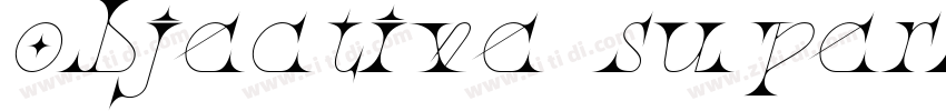 objective superItali字体转换